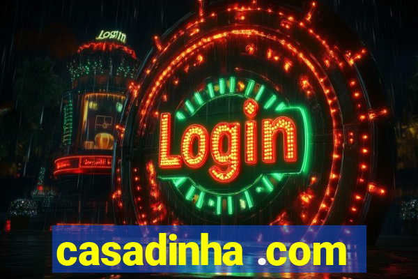 casadinha .com